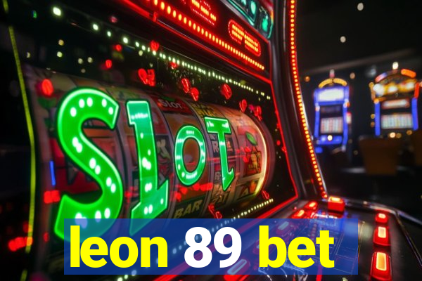 leon 89 bet